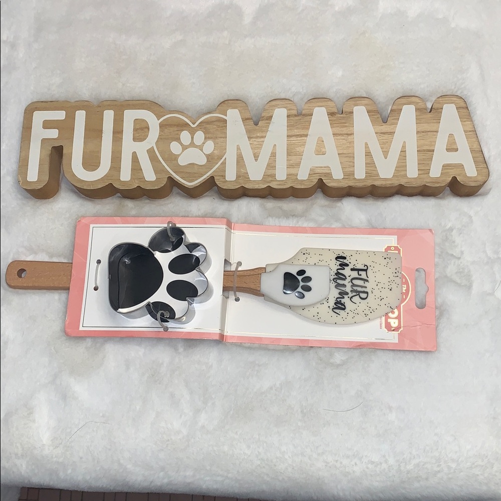 🇺🇸 Fur Mama Wooden Sign, Fur Mama Spatula Set & Cookie Cutter NWT